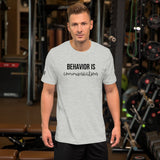 Behavior is Communication Tri-Blend SLBC Staff T-Shirt