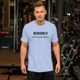 Behavior is Communication Tri-Blend SLBC Staff T-Shirt