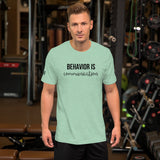 Behavior is Communication Tri-Blend SLBC Staff T-Shirt